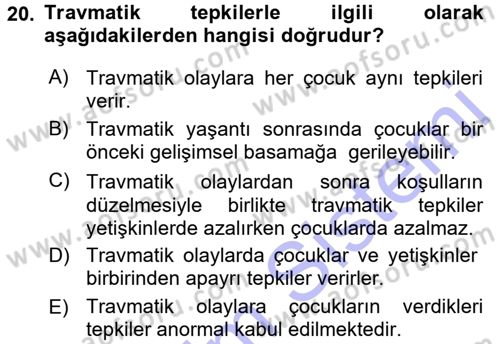 Anne Baba Eğitimi Dersi 2015 - 2016 Yılı (Final) Dönem Sonu Sınav Soruları 20. Soru