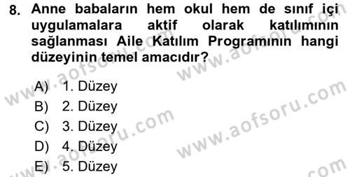 Anne Baba Eğitimi Dersi 2015 - 2016 Yılı (Final) Dönem Sonu Sınav Soruları 8. Soru