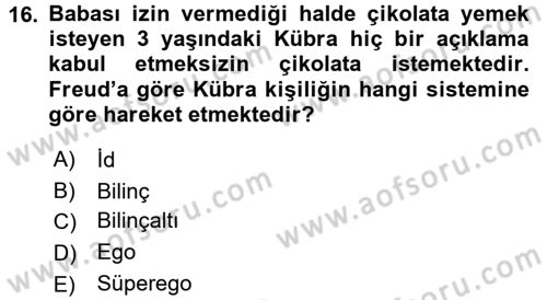 Anne Baba Eğitimi Dersi 2015 - 2016 Yılı Tek Ders Sınav Soruları 16. Soru