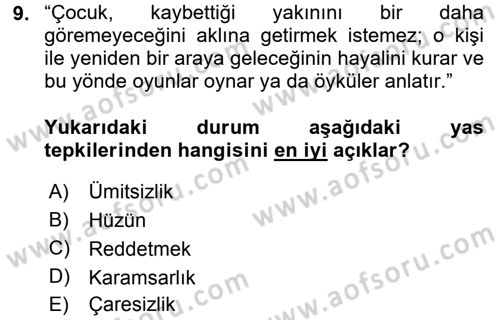 Anne Baba Eğitimi Dersi 2015 - 2016 Yılı Tek Ders Sınav Soruları 9. Soru