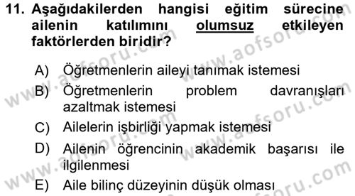 Anne Baba Eğitimi Dersi 2016 - 2017 Yılı (Final) Dönem Sonu Sınav Soruları 11. Soru