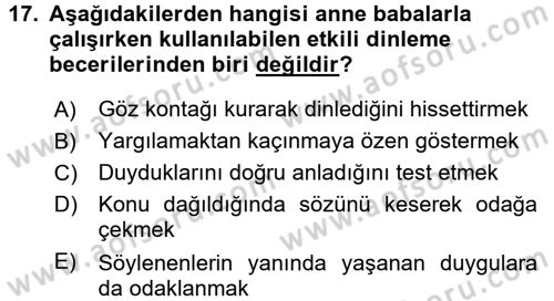 Anne Baba Eğitimi Dersi 2016 - 2017 Yılı (Final) Dönem Sonu Sınav Soruları 17. Soru