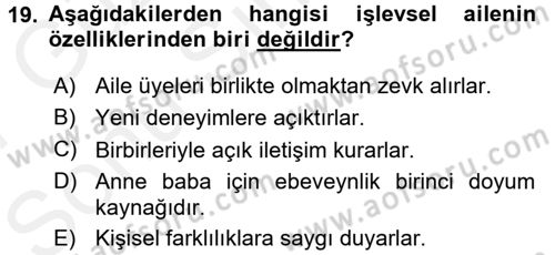 Anne Baba Eğitimi Dersi 2016 - 2017 Yılı (Final) Dönem Sonu Sınav Soruları 19. Soru
