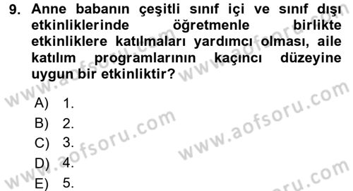 Anne Baba Eğitimi Dersi 2016 - 2017 Yılı (Final) Dönem Sonu Sınav Soruları 9. Soru