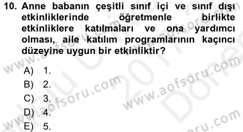 Anne Baba Eğitimi Dersi 2017 - 2018 Yılı (Final) Dönem Sonu Sınav Soruları 10. Soru