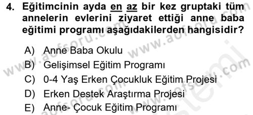 Anne Baba Eğitimi Dersi 2017 - 2018 Yılı (Final) Dönem Sonu Sınav Soruları 4. Soru