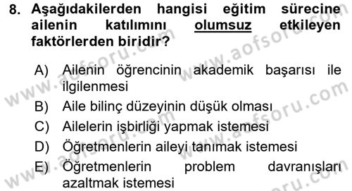 Anne Baba Eğitimi Dersi 2017 - 2018 Yılı (Final) Dönem Sonu Sınav Soruları 8. Soru