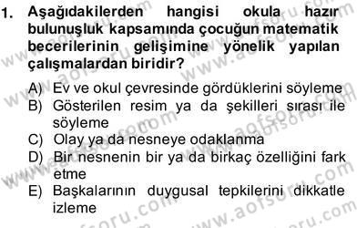 İlköğretime Hazırlık Ve İlköğretim Programları Dersi 2013 - 2014 Yılı (Vize) Ara Sınav Soruları 1. Soru