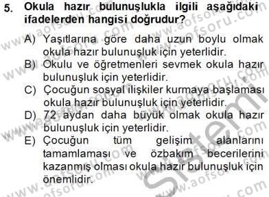 İlköğretime Hazırlık Ve İlköğretim Programları Dersi 2014 - 2015 Yılı (Vize) Ara Sınav Soruları 5. Soru
