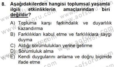 İlköğretime Hazırlık Ve İlköğretim Programları Dersi 2014 - 2015 Yılı (Vize) Ara Sınav Soruları 8. Soru