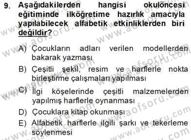 İlköğretime Hazırlık Ve İlköğretim Programları Dersi 2014 - 2015 Yılı (Vize) Ara Sınav Soruları 9. Soru