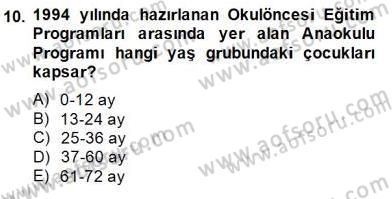 İlköğretime Hazırlık Ve İlköğretim Programları Dersi 2014 - 2015 Yılı (Final) Dönem Sonu Sınav Soruları 10. Soru