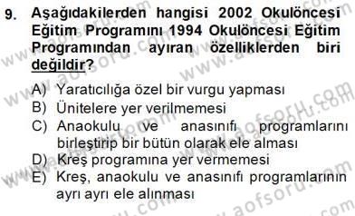 İlköğretime Hazırlık Ve İlköğretim Programları Dersi 2014 - 2015 Yılı (Final) Dönem Sonu Sınav Soruları 9. Soru