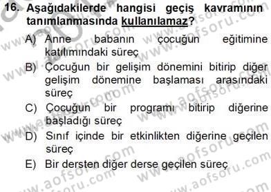 Davranış Ve Öğrenme Sorunu Olan Çocukların Eğitimi Dersi Ara Sınavı Deneme Sınav Soruları 16. Soru