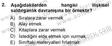 Davranış Ve Öğrenme Sorunu Olan Çocukların Eğitimi Dersi Ara Sınavı Deneme Sınav Soruları 2. Soru