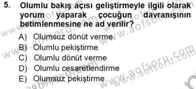 Davranış Ve Öğrenme Sorunu Olan Çocukların Eğitimi Dersi Ara Sınavı Deneme Sınav Soruları 5. Soru
