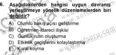 Davranış Ve Öğrenme Sorunu Olan Çocukların Eğitimi Dersi Ara Sınavı Deneme Sınav Soruları 6. Soru