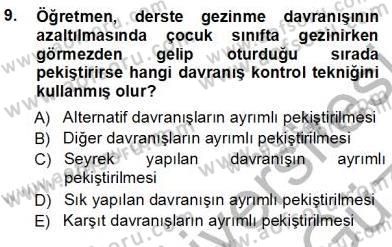 Davranış Ve Öğrenme Sorunu Olan Çocukların Eğitimi Dersi Ara Sınavı Deneme Sınav Soruları 9. Soru