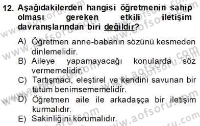 Davranış Ve Öğrenme Sorunu Olan Çocukların Eğitimi Dersi Ara Sınavı Deneme Sınav Soruları 12. Soru