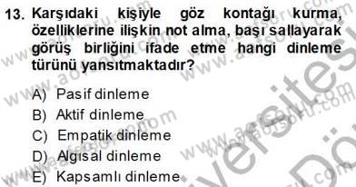 Davranış Ve Öğrenme Sorunu Olan Çocukların Eğitimi Dersi Ara Sınavı Deneme Sınav Soruları 13. Soru