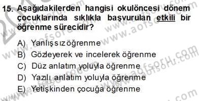 Davranış Ve Öğrenme Sorunu Olan Çocukların Eğitimi Dersi Ara Sınavı Deneme Sınav Soruları 15. Soru