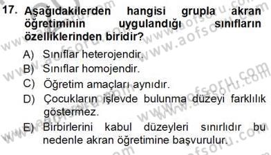 Davranış Ve Öğrenme Sorunu Olan Çocukların Eğitimi Dersi 2013 - 2014 Yılı Tek Ders Sınav Soruları 17. Soru