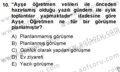 Davranış Ve Öğrenme Sorunu Olan Çocukların Eğitimi Dersi Ara Sınavı Deneme Sınav Soruları 10. Soru