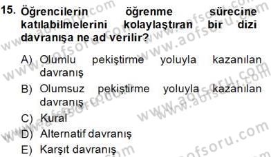 Davranış Ve Öğrenme Sorunu Olan Çocukların Eğitimi Dersi Ara Sınavı Deneme Sınav Soruları 15. Soru
