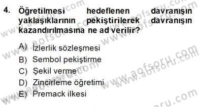 Davranış Ve Öğrenme Sorunu Olan Çocukların Eğitimi Dersi Ara Sınavı Deneme Sınav Soruları 4. Soru
