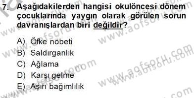 Davranış Ve Öğrenme Sorunu Olan Çocukların Eğitimi Dersi Ara Sınavı Deneme Sınav Soruları 7. Soru