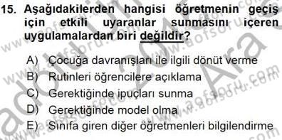 Davranış Ve Öğrenme Sorunu Olan Çocukların Eğitimi Dersi 2015 - 2016 Yılı (Vize) Ara Sınavı 15. Soru