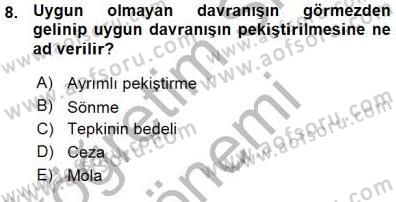 Davranış Ve Öğrenme Sorunu Olan Çocukların Eğitimi Dersi 2015 - 2016 Yılı (Vize) Ara Sınavı 8. Soru