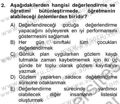 Çocukları Tanıma Teknikleri Dersi 2012 - 2013 Yılı (Vize) Ara Sınav Soruları 2. Soru