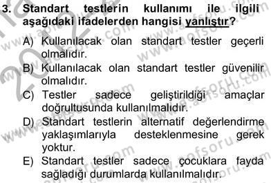 Çocukları Tanıma Teknikleri Dersi 2012 - 2013 Yılı (Vize) Ara Sınav Soruları 3. Soru
