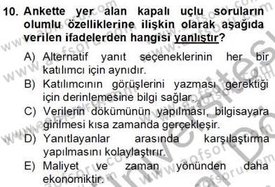 Çocukları Tanıma Teknikleri Dersi 2012 - 2013 Yılı (Final) Dönem Sonu Sınav Soruları 10. Soru