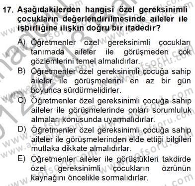 Çocukları Tanıma Teknikleri Dersi 2012 - 2013 Yılı (Final) Dönem Sonu Sınav Soruları 17. Soru