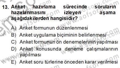 Çocukları Tanıma Teknikleri Dersi 2013 - 2014 Yılı (Final) Dönem Sonu Sınav Soruları 13. Soru