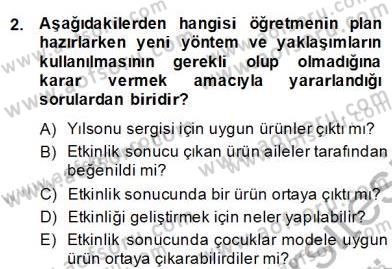 Çocukları Tanıma Teknikleri Dersi 2013 - 2014 Yılı (Final) Dönem Sonu Sınav Soruları 2. Soru