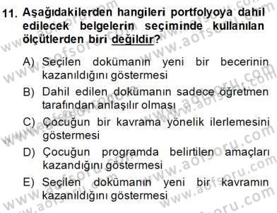Çocukları Tanıma Teknikleri Dersi 2014 - 2015 Yılı (Final) Dönem Sonu Sınav Soruları 11. Soru