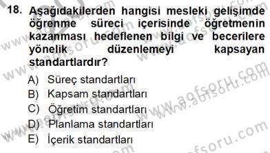 Öğretmenlikte Mesleki Gelişim Dersi 2012 - 2013 Yılı (Vize) Ara Sınavı 18. Soru