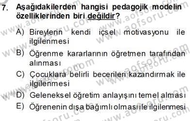 Öğretmenlikte Mesleki Gelişim Dersi 2013 - 2014 Yılı (Vize) Ara Sınavı 7. Soru