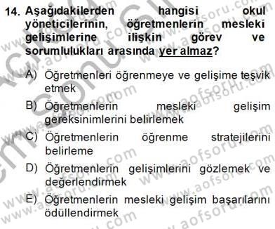 Öğretmenlikte Mesleki Gelişim Dersi 2013 - 2014 Yılı (Final) Dönem Sonu Sınavı 14. Soru