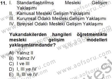 Öğretmenlikte Mesleki Gelişim Dersi 2013 - 2014 Yılı Tek Ders Sınavı 11. Soru