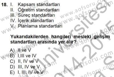 Öğretmenlikte Mesleki Gelişim Dersi 2014 - 2015 Yılı (Vize) Ara Sınavı 18. Soru