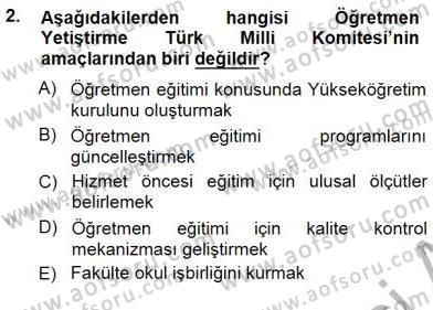 Öğretmenlikte Mesleki Gelişim Dersi 2014 - 2015 Yılı (Vize) Ara Sınavı 2. Soru