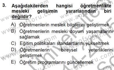 Öğretmenlikte Mesleki Gelişim Dersi 2014 - 2015 Yılı (Final) Dönem Sonu Sınavı 3. Soru