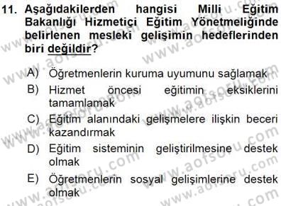 Öğretmenlikte Mesleki Gelişim Dersi 2015 - 2016 Yılı (Vize) Ara Sınavı 11. Soru