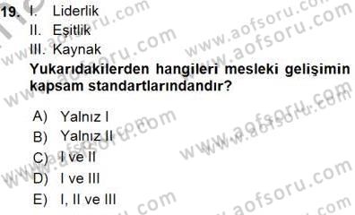 Öğretmenlikte Mesleki Gelişim Dersi 2015 - 2016 Yılı (Vize) Ara Sınavı 19. Soru