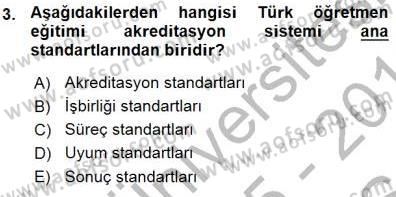 Öğretmenlikte Mesleki Gelişim Dersi 2015 - 2016 Yılı (Vize) Ara Sınavı 3. Soru