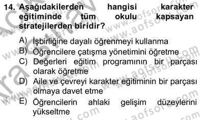 Okulöncesi Dönemde Değerler Eğitimi Dersi 2012 - 2013 Yılı (Vize) Ara Sınav Soruları 14. Soru